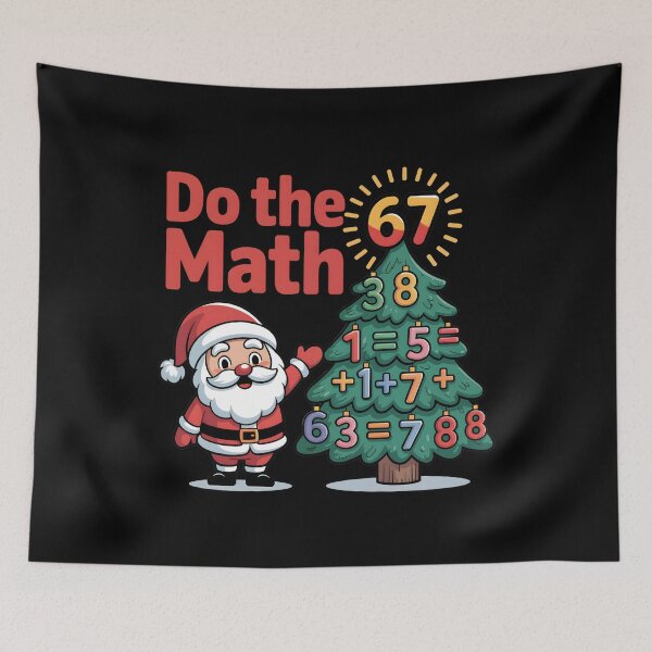 Item preview, Do the Math 67 - Funny Meme Christmas designed and sold by GRABAPSHOP.