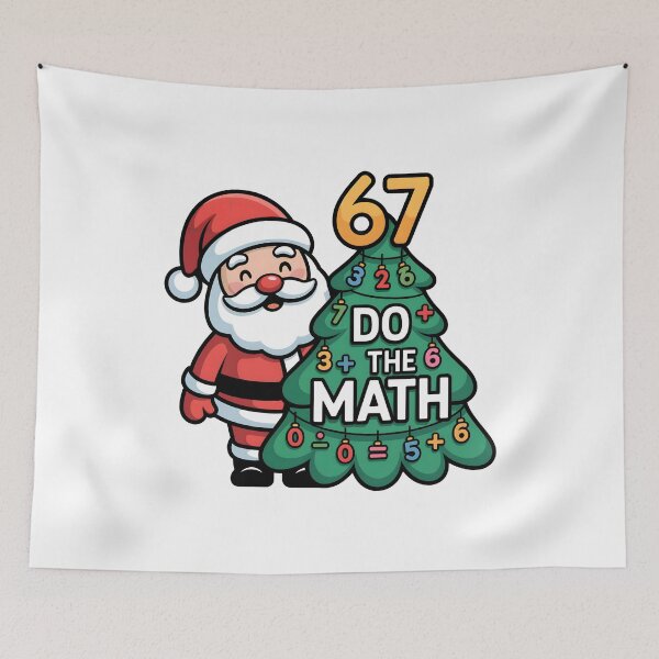 Item preview, Do the Math 67 - Funny Meme Christmas designed and sold by GRABAPSHOP.