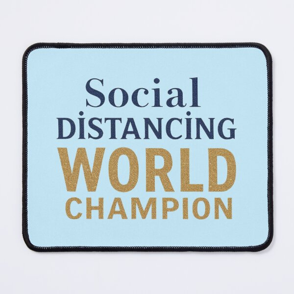 Item preview, Social Distancing World Champion Funny Introvert designed and sold by SholoStudio.