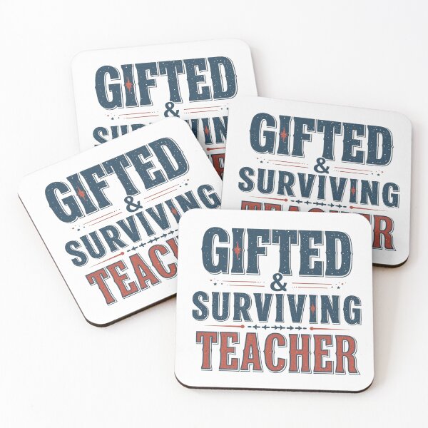 Item preview, Gifted and surviving teacher- funny quote design designed and sold by Happyhoo1.