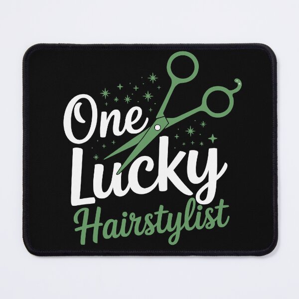 Item preview, One Lucky Hairstylist designed and sold by jkrphoto.