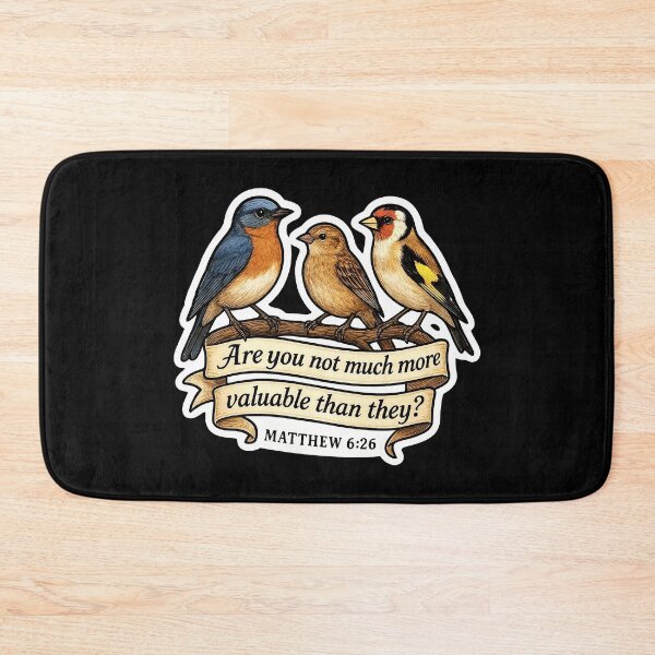 Item preview, Matthew 6:26 Are you not much more valuable than they?  designed and sold by plushism.