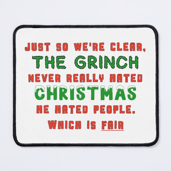 Item preview, The Grinch Never Really Hated Christmas designed and sold by CasDoodles.