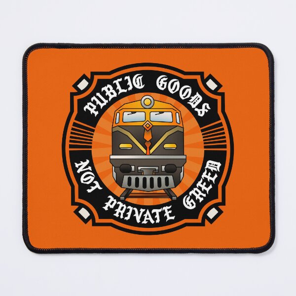 Item preview, Public Goods Not Private Greed - Public Transport / Public Transit designed and sold by Picket Club.