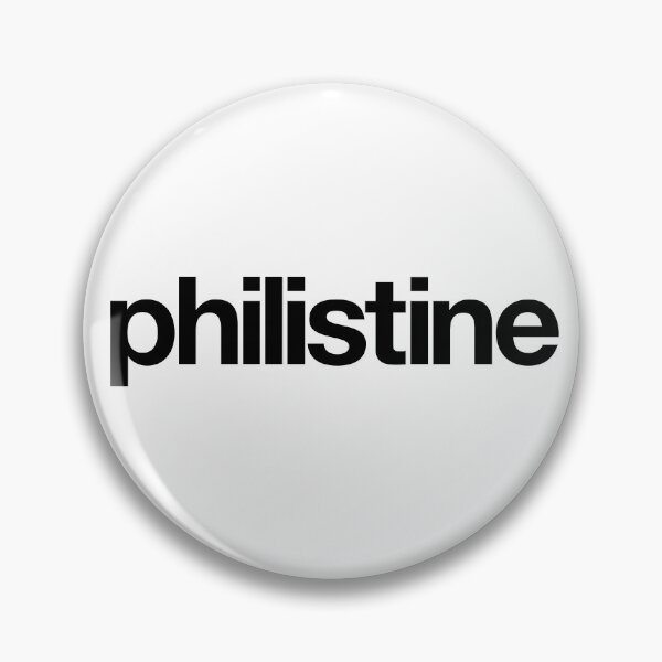 Item preview, Philistine designed and sold by The Common Tee.