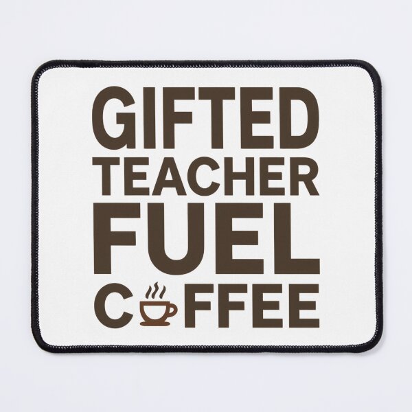Item preview, Gifted teacher fuel - coffee  designed and sold by Happyhoo1.