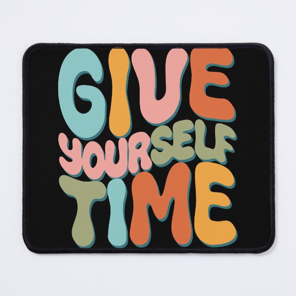 Item preview, Give Yourself Time designed and sold by B-Space.