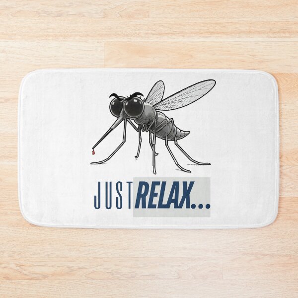 Item preview, Just Relax Funny Mosquito Meme - Humorous Blood Sucking Insect Joke designed and sold by HumTumMe.