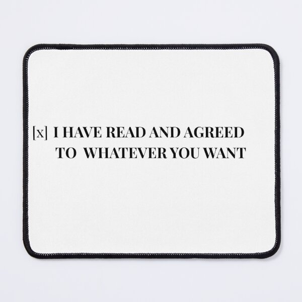 Item preview, I HAVE READ AND AGREE - Biggest Lie on the Internet T-Shirt designed and sold by BAIteWear.