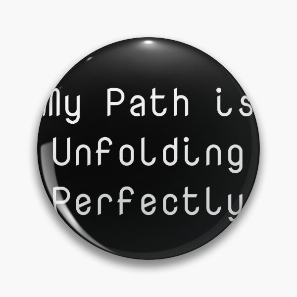 Item preview, My Path is Unfolding Perfectly designed and sold by Ninjacatoff.