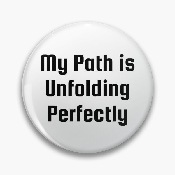 Item preview, My Path is Unfolding Perfectly designed and sold by Ninjacatoff.
