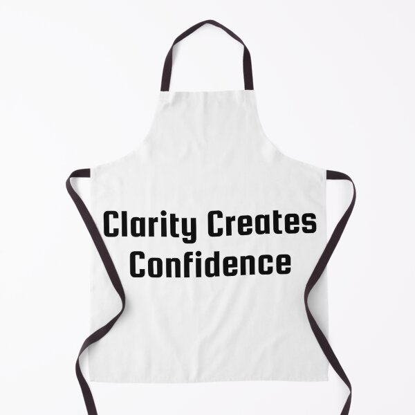 Item preview, Clarity Creates Confidence designed and sold by Ninjacatoff.
