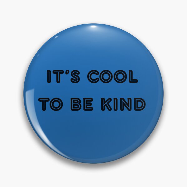 Item preview, Cool To Be Kind designed and sold by Ashleigh Bell.