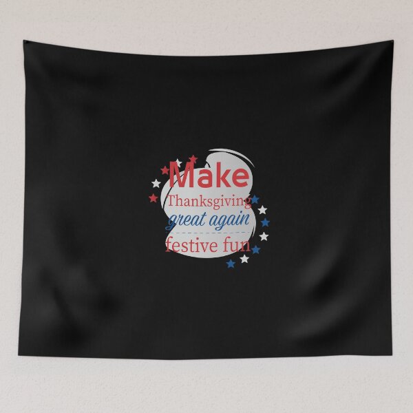 Item preview, Make Thanksgiving Great Again designed and sold by B-Space.