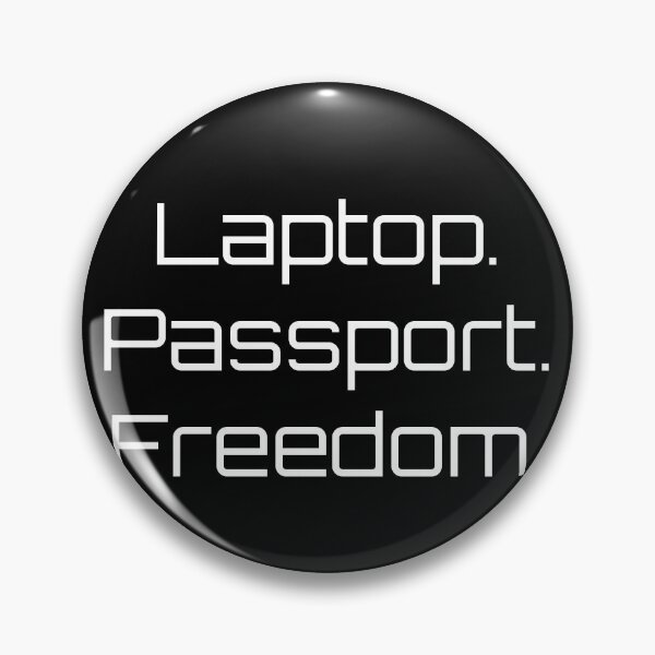 Item preview, Laptop. Passport. Freedom. designed and sold by Ninjacatoff.