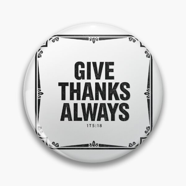 Item preview, Give Thanks Always designed and sold by BellaNora.