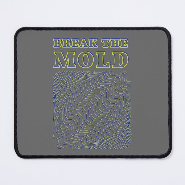 Item preview, Break The Mold designed and sold by B-Space.