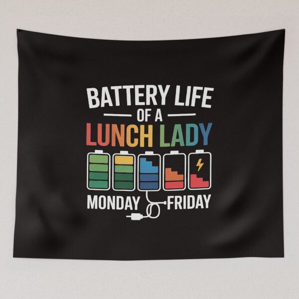Item preview, Battery Life Of A School Lunch Lady Cafeteria Worker designed and sold by MelSurf.