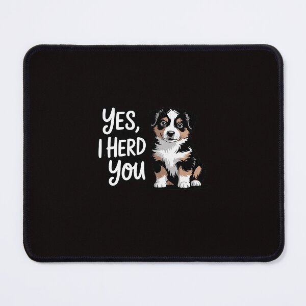 Item preview, Australian Shepherd Herding Dog I Herd You Mom Dad designed and sold by ControlCenter.