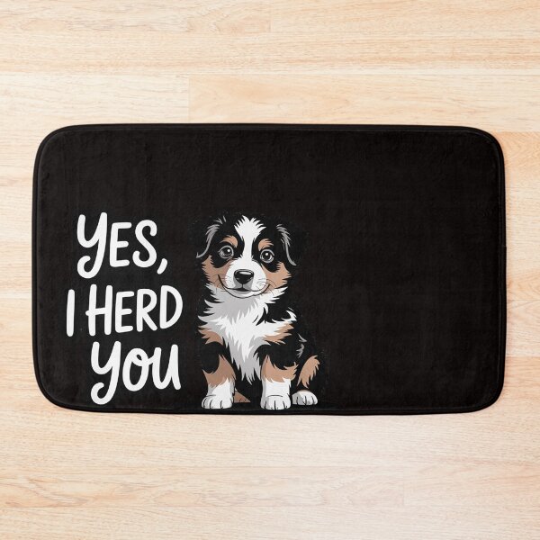 Item preview, Australian Shepherd Herding Dog I Herd You Mom Dad designed and sold by ControlCenter.