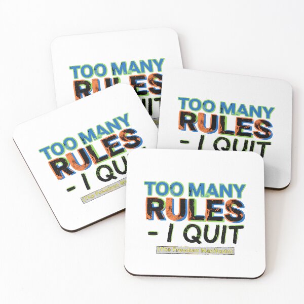 Item preview, TOO MANY RULES - I QUIT (The Freedom Manifesto) - Rebellious Sagittarius designed and sold by HelixPedia.