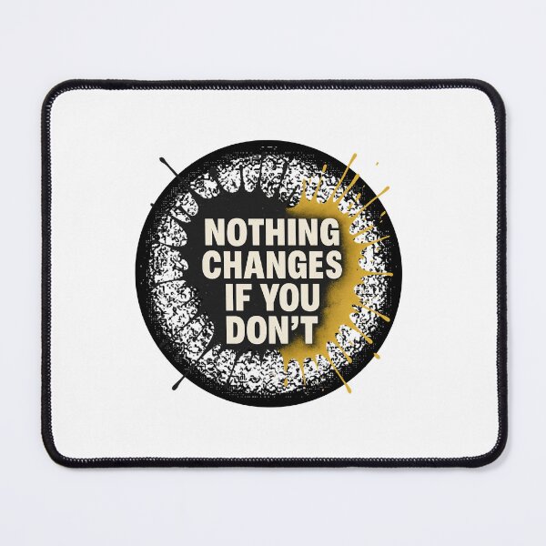 Item preview, Nothing Changes If You Don’t designed and sold by Bellassi.