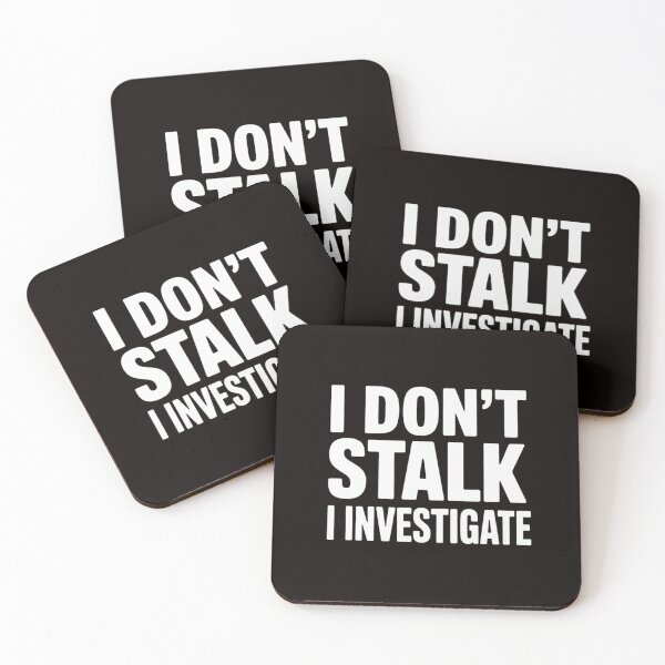 Item preview, Private Investigator  - I Don't Stalk I Investigate designed and sold by RatCurry.