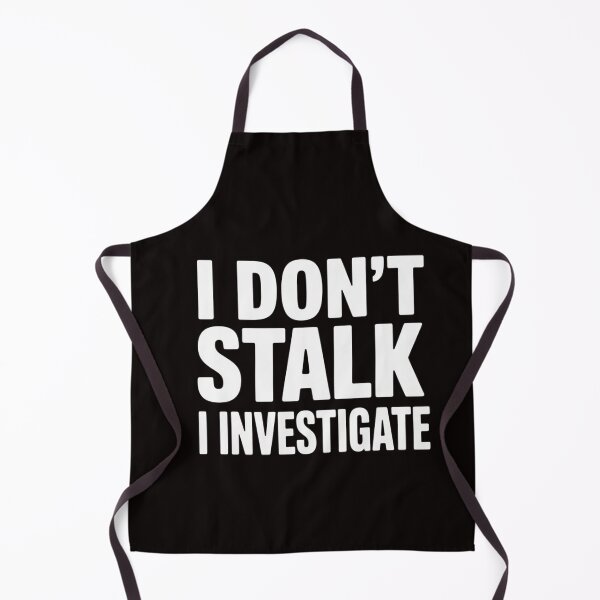 Item preview, Private Investigator  - I Don't Stalk I Investigate designed and sold by RatCurry.