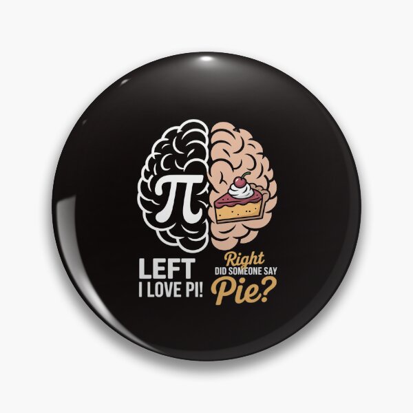 Item preview, Pi Day Left Vs Right Brain Pie Math Geek Gift designed and sold by RatCurry.