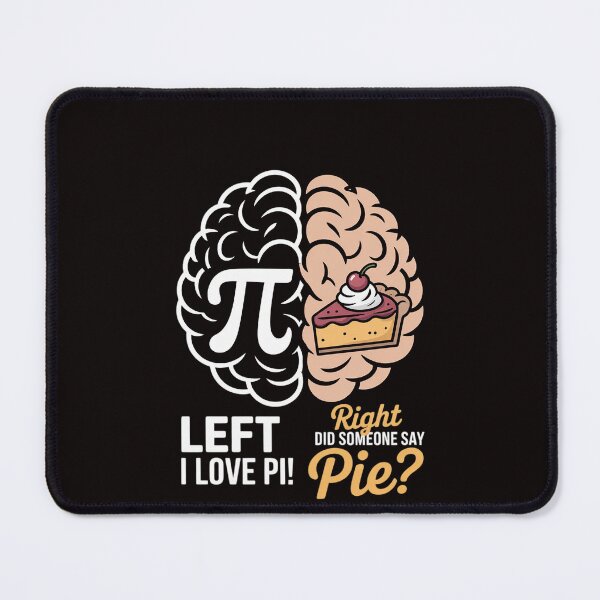 Item preview, Pi Day Left Vs Right Brain Pie Math Geek Gift designed and sold by RatCurry.