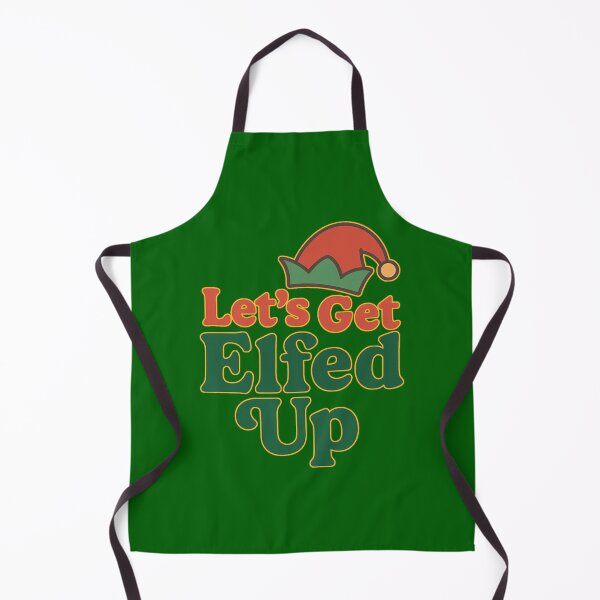 Item preview, Let’s Get Elfed Up – Funny Christmas Elf Party Graphic designed and sold by Humble Threadworks.