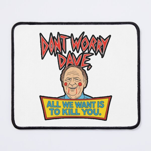 Item preview, Killer Klowns Don't Worry Dave – Killer Smile Edition designed and sold by Wawan35200.