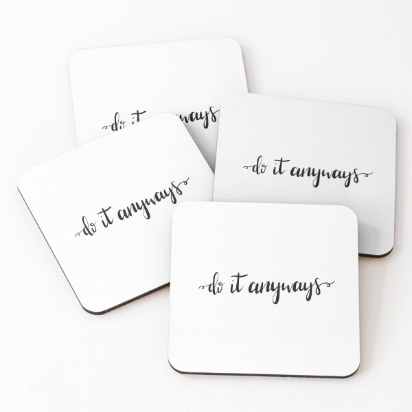 Item preview, Cute "do it anyways" motivational quote print designed and sold by CaroPrintsCo..