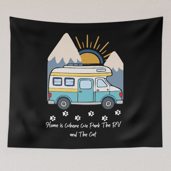 Item preview, Home is Where We Park The RV and The Cat. RV and Cat design designed and sold by SofikoDesigns.