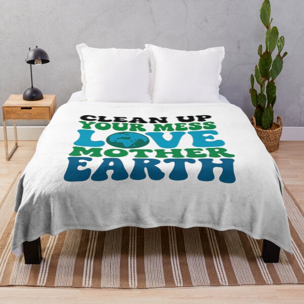 Item preview, Clean Up Your Mess Love Mother Earth — Eco Quote designed and sold by artcultreone.