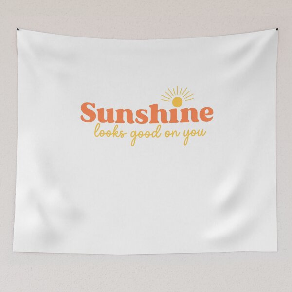Item preview, Sunshine Looks Good on You — Positive Quote designed and sold by artcultreone.