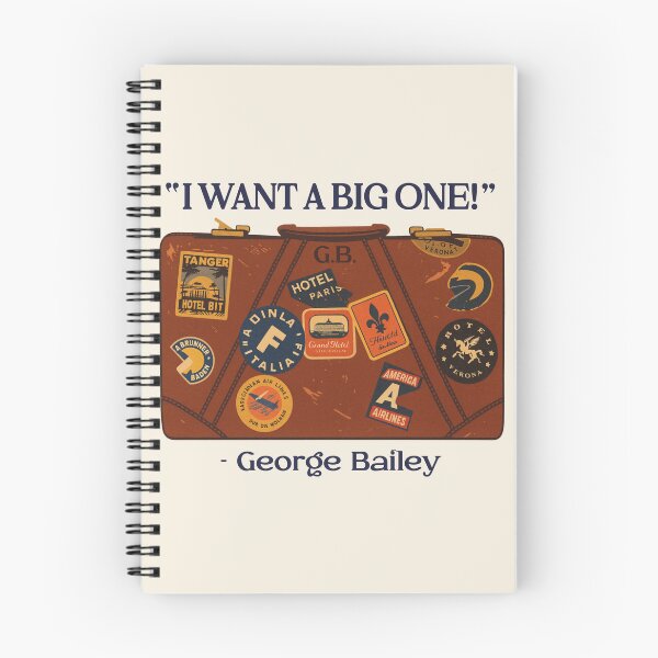 Item preview, George Bailey's Suitcase 'I Want a Big One!' - It's a Wonderful Life designed and sold by ourkid.