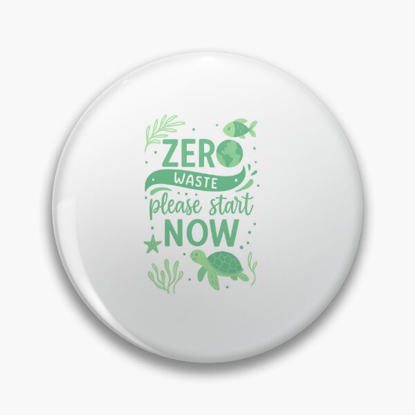 Item preview, Zero Waste Please Start Now — Eco Quote designed and sold by artcultreone.
