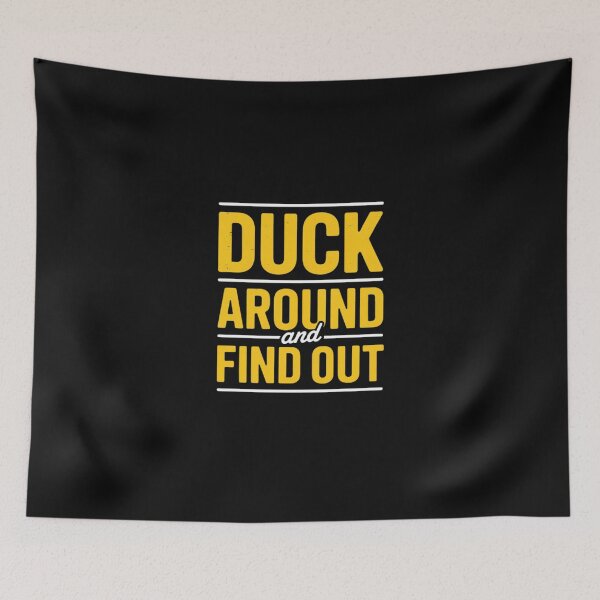 Item preview, Duck Around And Find Out - Oregon Fan Merch designed and sold by EntroRhim.