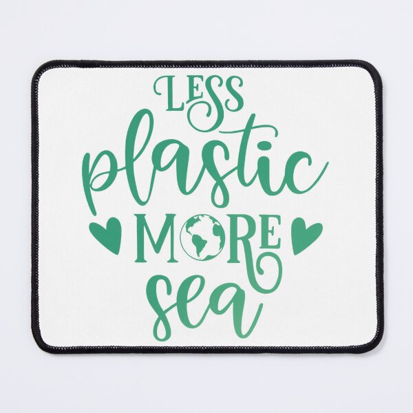Item preview, Less Plastic More Sea — Ocean Quote designed and sold by artcultreone.