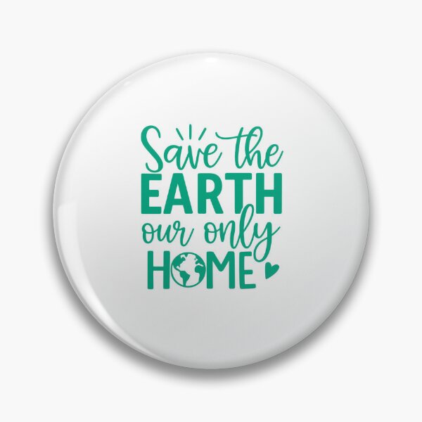 Item preview, Save The Earth Our Only Home — Eco Quote designed and sold by artcultreone.