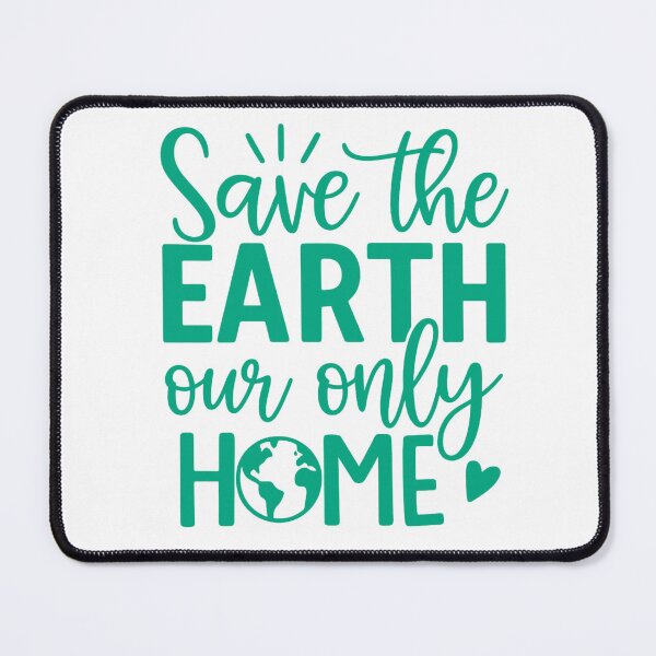 Item preview, Save The Earth Our Only Home — Eco Quote designed and sold by artcultreone.