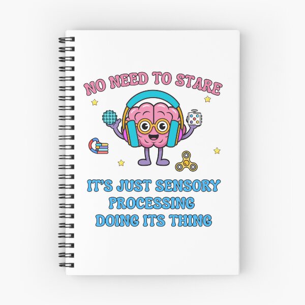 Item preview, No need to stare It’s just sensory processing doing its thing  designed and sold by Comfy Creations.