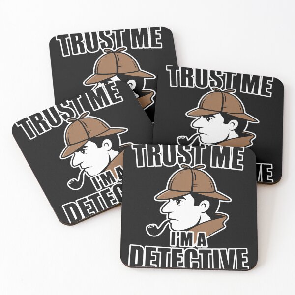 Item preview, Detective for Men & Women - Trust Me I'm a Detective designed and sold by EntroRhim.