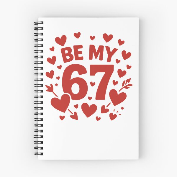 Artikelvorschau, Sei mein 6-7 Spaß 67 Nummer 6-7 6 7 Valentinstag Sechs Sieben Zahnrad entworfen und verkauft von DynamicDesign.