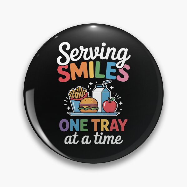 Item preview, Serving Smiles One Tray At A Time Ladies Cafeteria Worker designed and sold by EntroRhim.