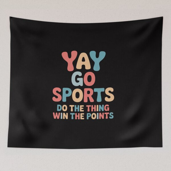 Item preview, Non-Sports Fan Go Sports Yay Sports designed and sold by CareTopping.