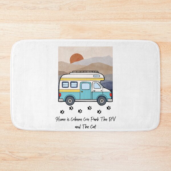 Item preview, Home is Where We Park The RV and The Cat. RV and Cat design designed and sold by SofikoDesigns.