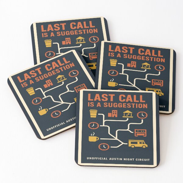 Item preview, Last Call Is a Suggestion – Unofficial Austin Night Circuit Retro Austin Nightlife Poster designed and sold by POD DYNASTY | Original Print On Demand T-Shirt Graphics.
