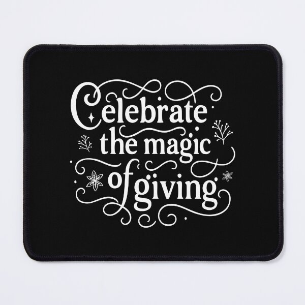 Item preview, Celebrate the magic of giving,Season of Giving designed and sold by CloudyPress.